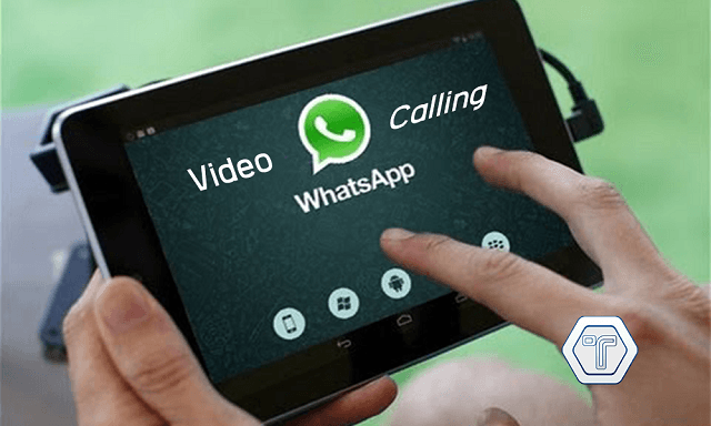 WhatsApp và tiết lộ về tính năng video call